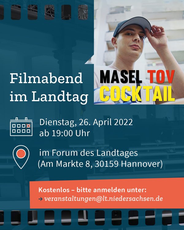 Bild: © Niedersächsischer Landtag, Quelle Filmplakat: Von Alkoika - Eigenes Werk, CC BY-SA 4.0, https://commons.wikimedia.org/w/index.php?curid=97807802 Wann? 26. April 2022, ab 19:00 Uhr. Wo? Forum des Landtages (Am Markte 8, 30159 Hannover)